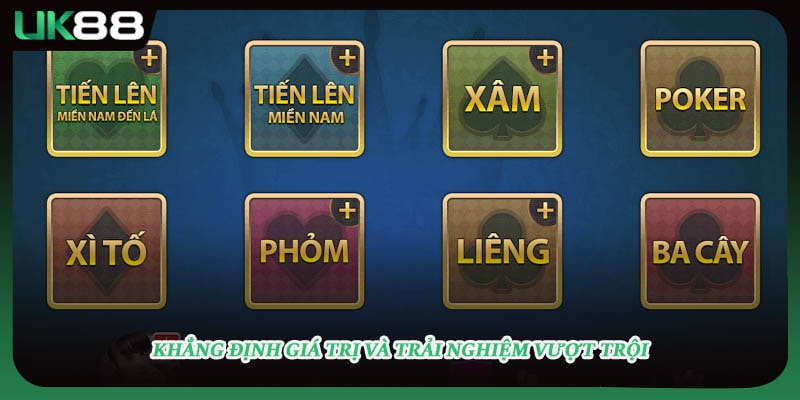 Khẳng định giá trị và trải nghiệm vượt trội